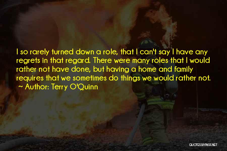 Terry O'Quinn Quotes 1370106