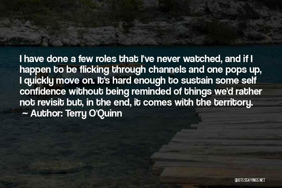 Terry O'Quinn Quotes 1486439