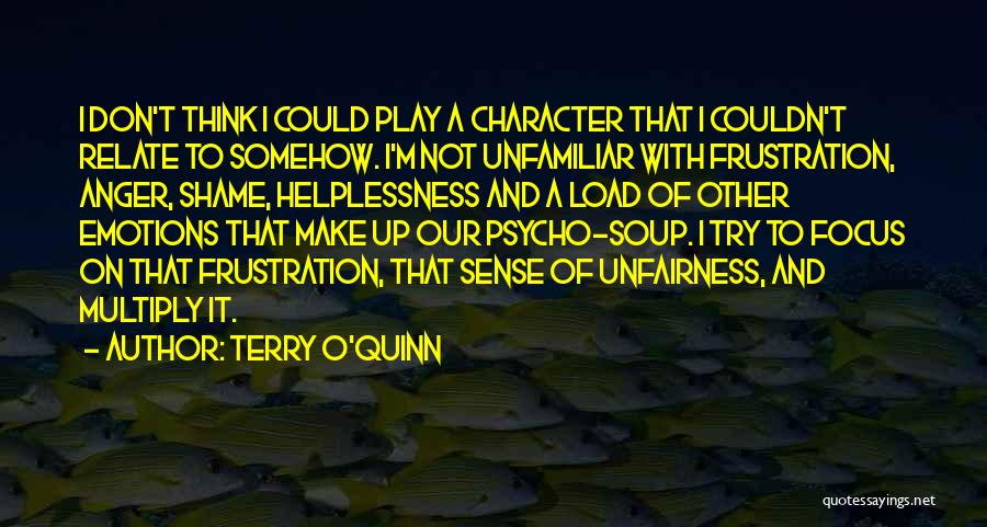 Terry O'Quinn Quotes 1744742