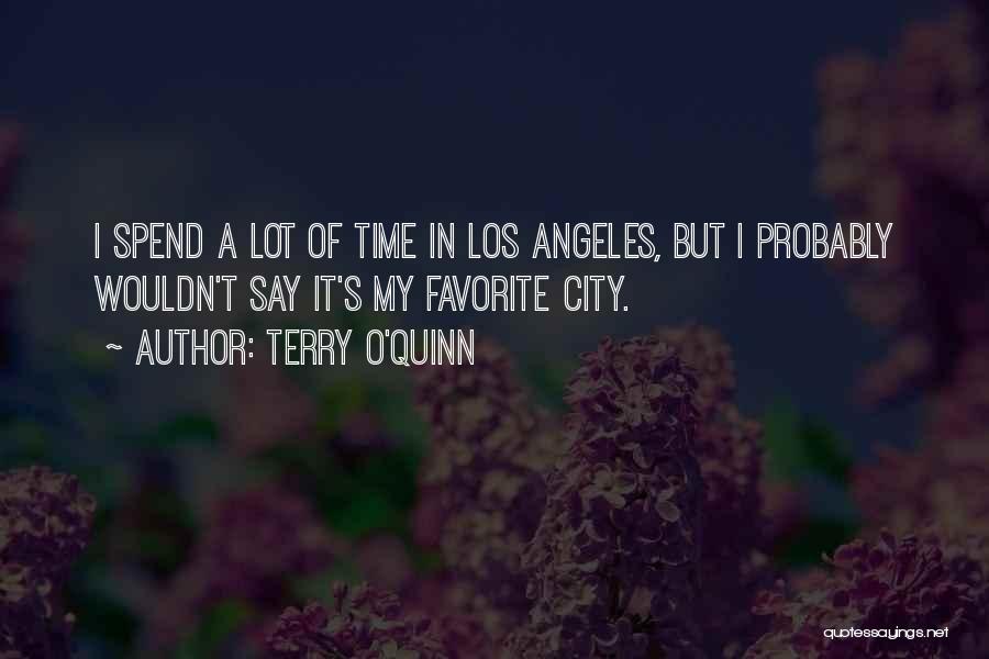 Terry O'Quinn Quotes 1838135