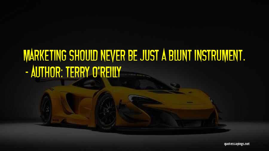 Terry O'Reilly Quotes 313463