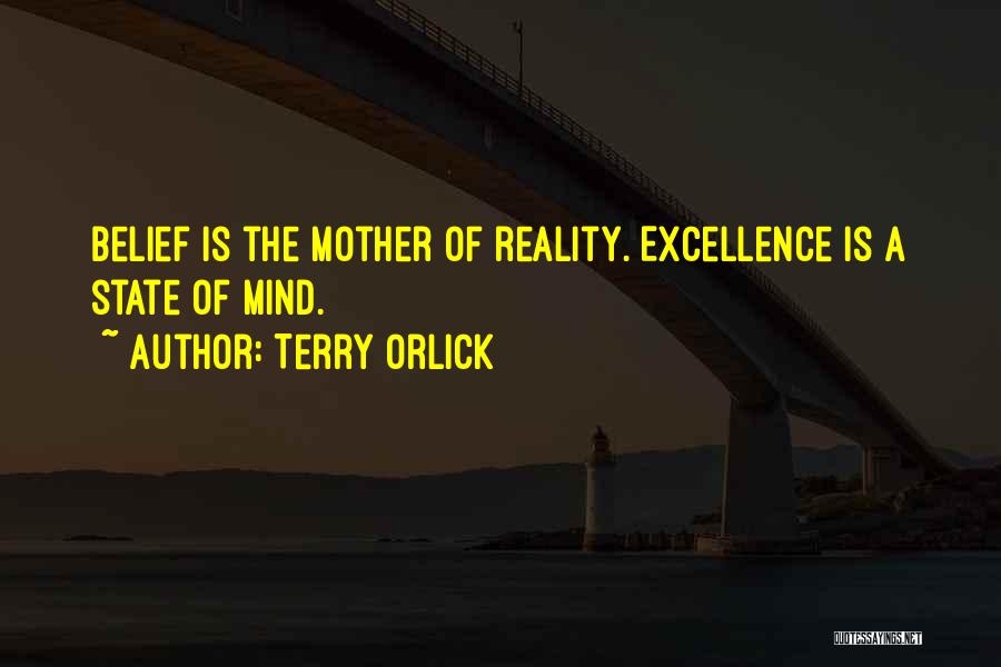Terry Orlick Quotes 1518856