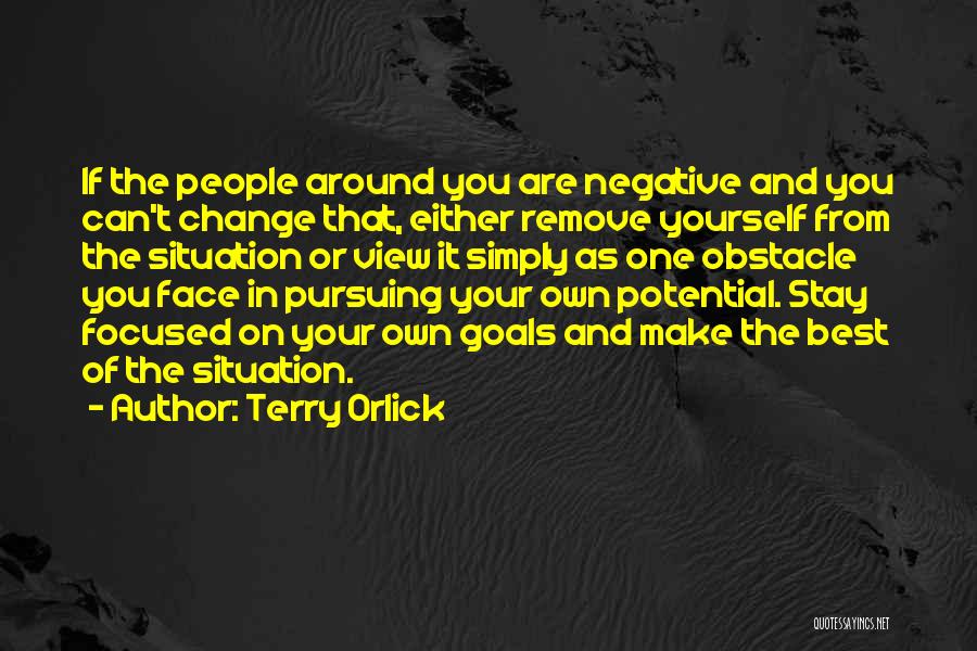 Terry Orlick Quotes 713290