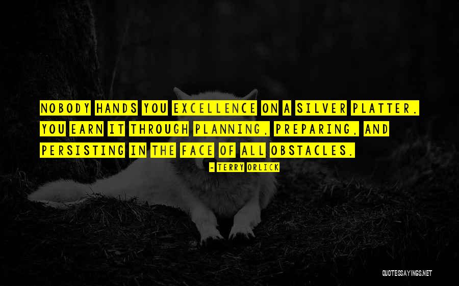 Terry Orlick Quotes 929690 Terry Orlick Quotes 929690