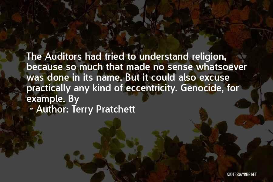 Terry Pratchett Auditors Quotes By Terry Pratchett