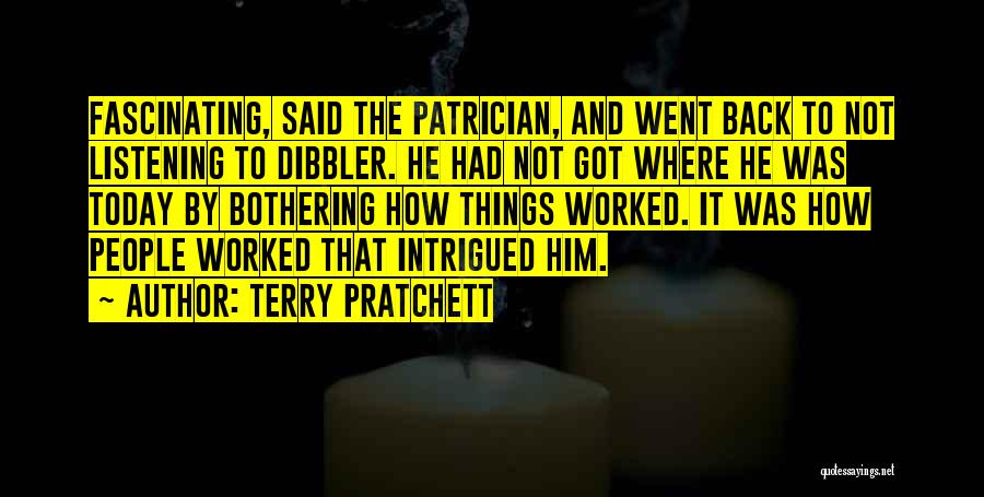 Terry Pratchett Patrician Quotes By Terry Pratchett
