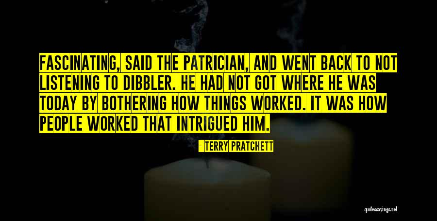 Terry Pratchett Patrician Quotes By Terry Pratchett