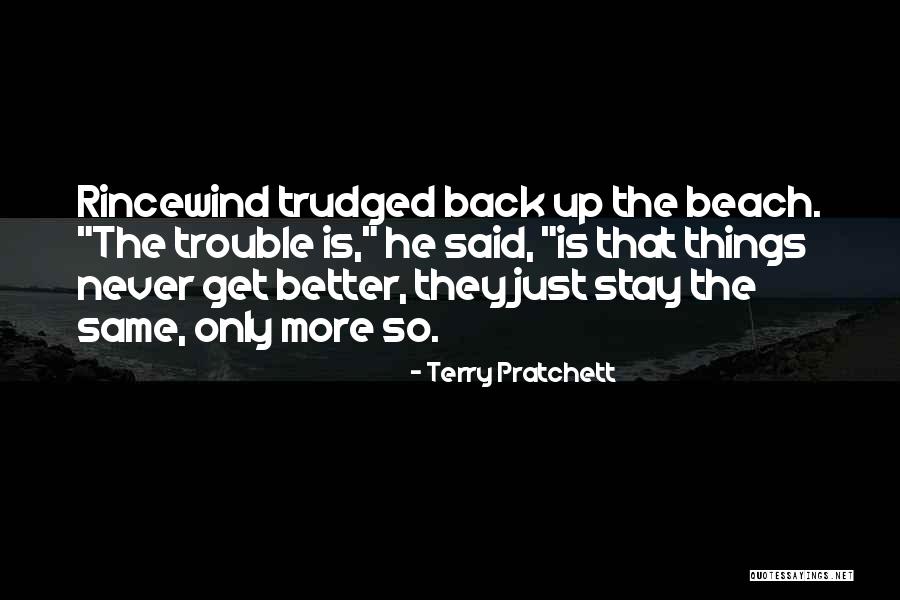 Terry Pratchett Rincewind Quotes By Terry Pratchett