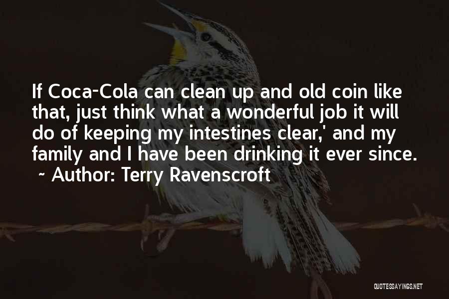 Terry Ravenscroft Quotes 2170429