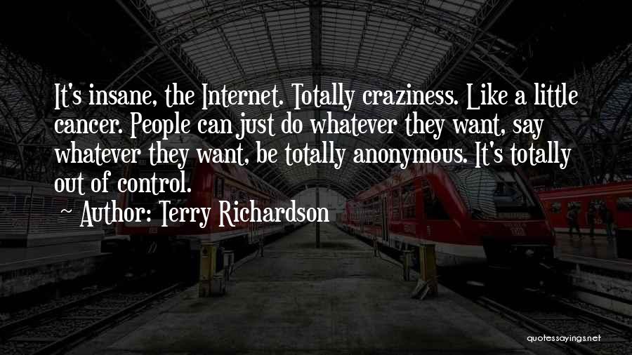 Terry Richardson Quotes 2043655