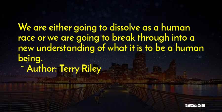 Terry Riley Quotes 1774261