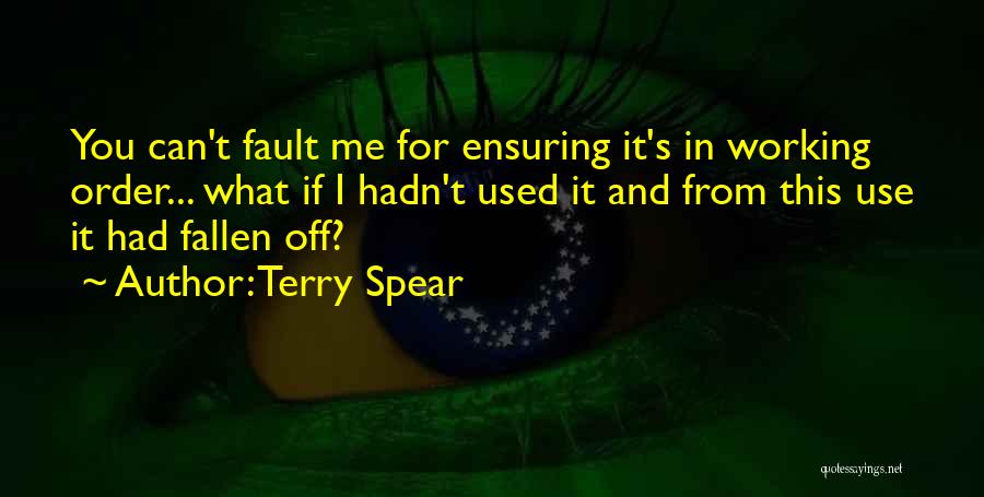 Terry Spear Quotes 1967697