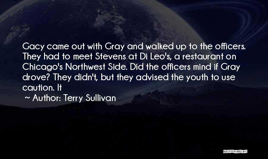 Terry Sullivan Quotes 977355