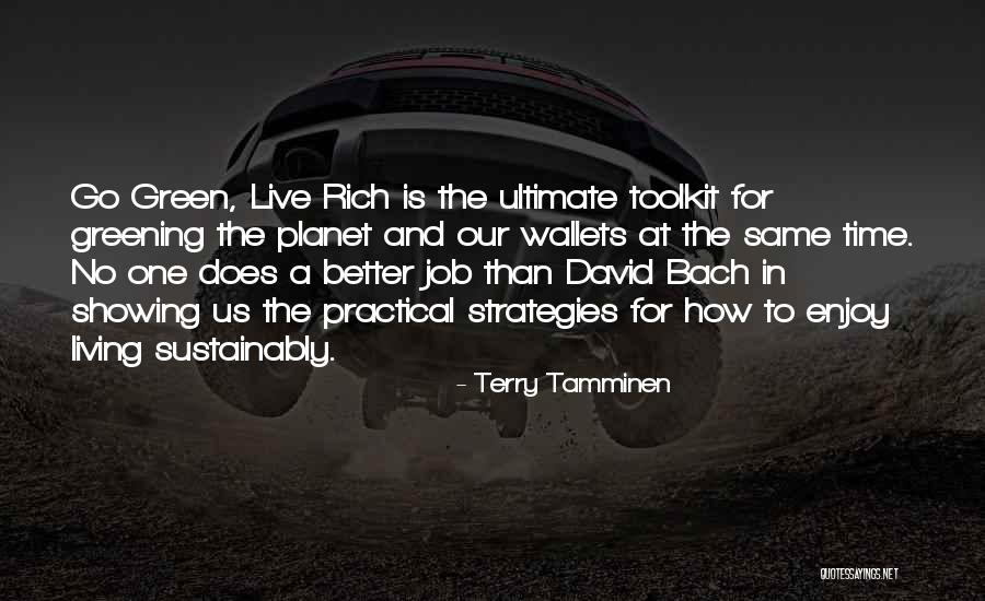 Terry Tamminen Quotes 1050108