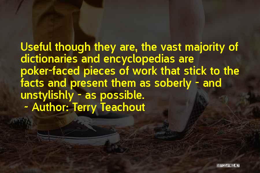 Terry Teachout Quotes 1057462