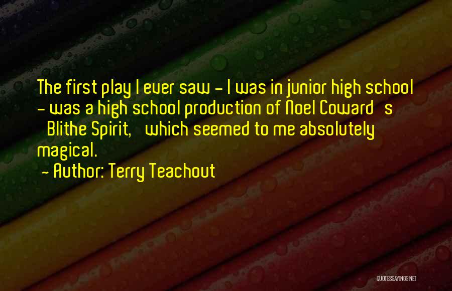 Terry Teachout Quotes 1342454