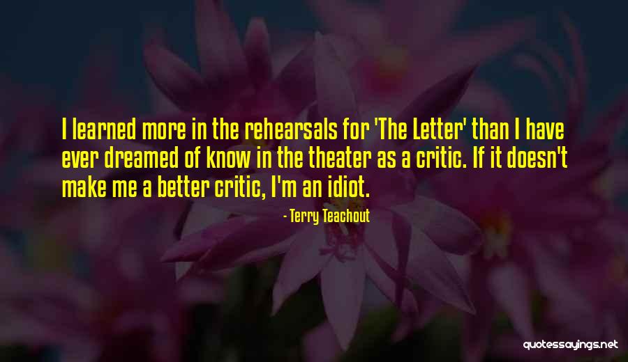 Terry Teachout Quotes 1923500