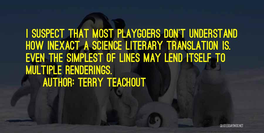 Terry Teachout Quotes 2112618