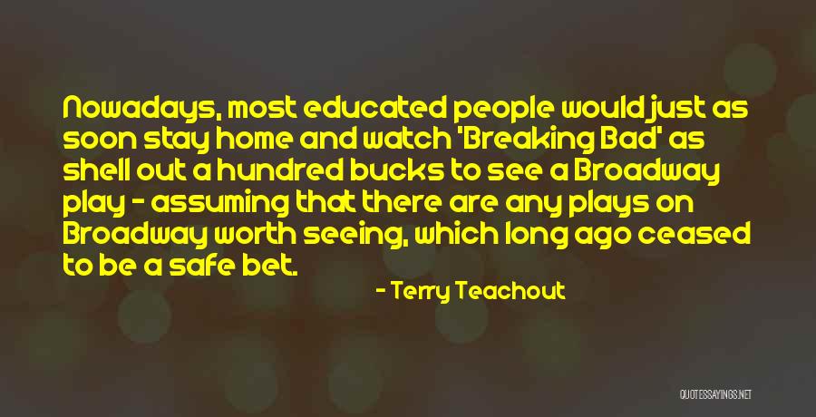 Terry Teachout Quotes 851622