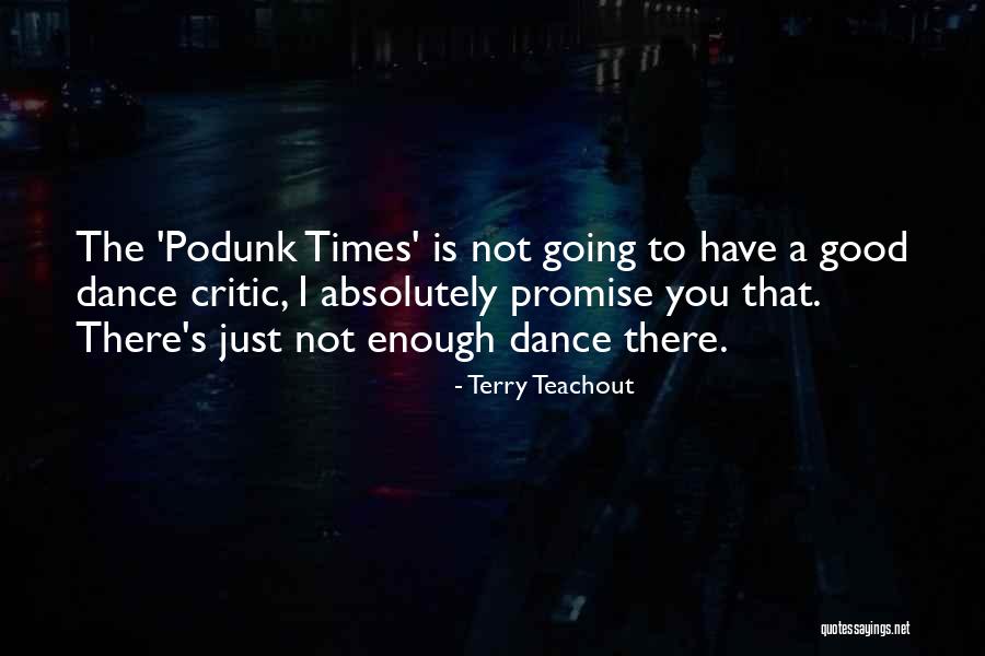 Terry Teachout Quotes 994103