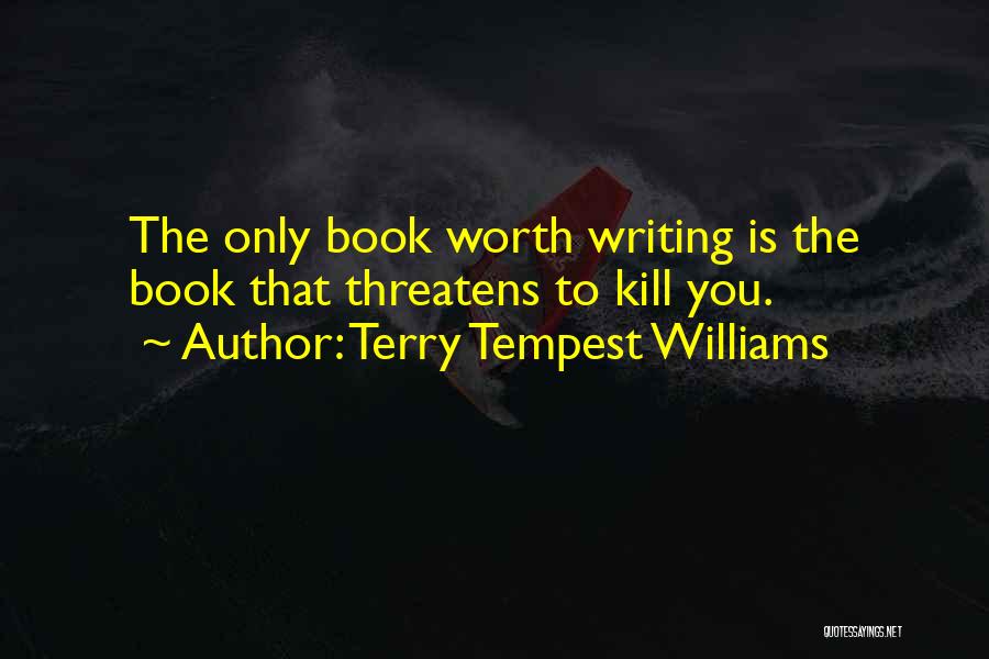 Terry Tempest Williams Quotes 1071979