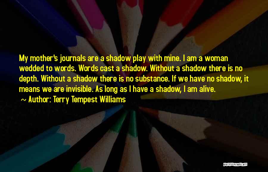 Terry Tempest Williams Quotes 1108829