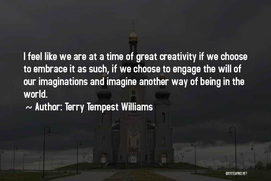 Terry Tempest Williams Quotes 1175236