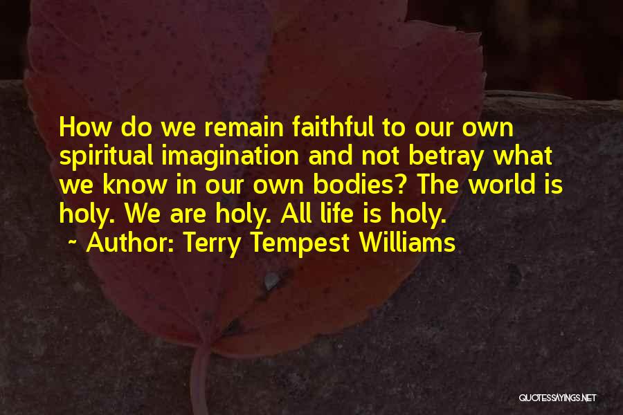 Terry Tempest Williams Quotes 2222545