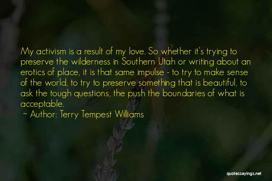 Terry Tempest Williams Quotes 257257