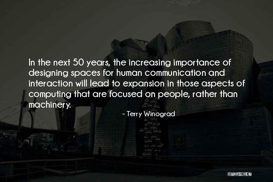 Terry Winograd Quotes 995232 Terry Winograd Quotes 995232