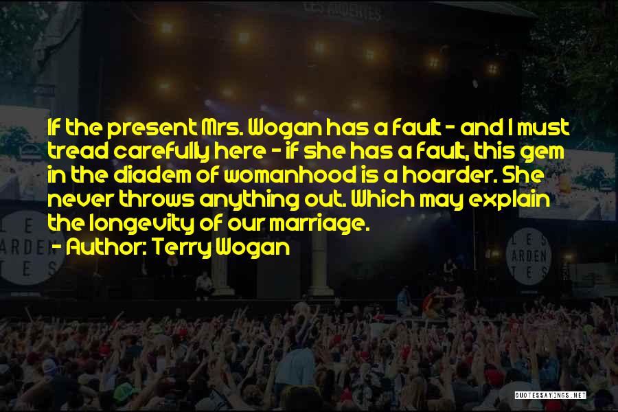 Terry Wogan Quotes 1760510