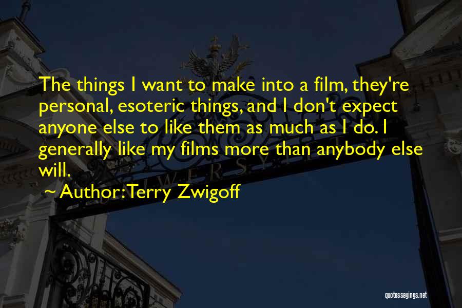 Terry Zwigoff Quotes 278773