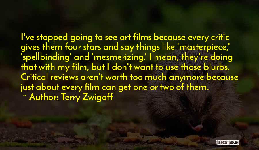 Terry Zwigoff Quotes 374717