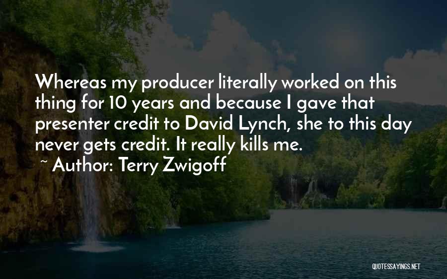 Terry Zwigoff Quotes 893426