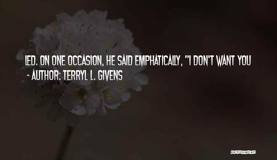 Terryl L. Givens Quotes 2159394