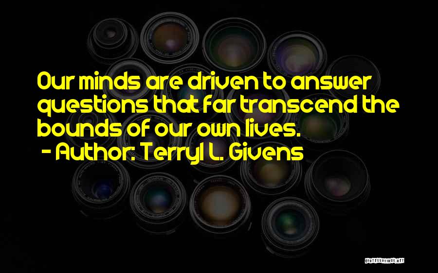 Terryl L. Givens Quotes 544049