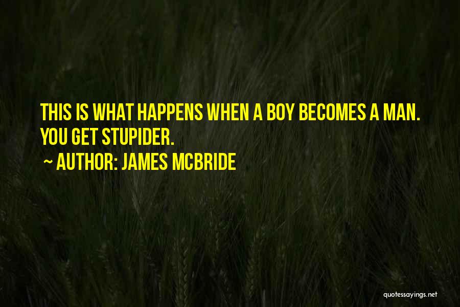 Terrylyn Quotes By James McBride