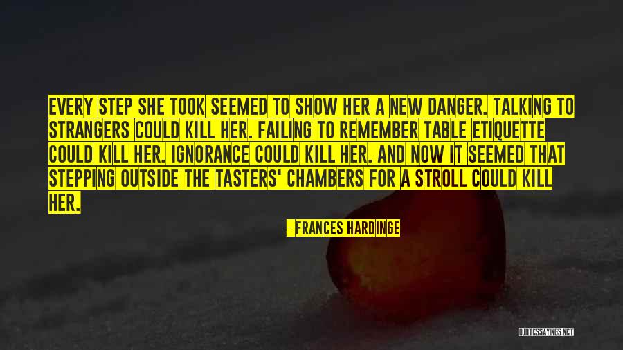 Tersandung Batu Quotes By Frances Hardinge Tersandung Batu Quotes By Frances Hardinge