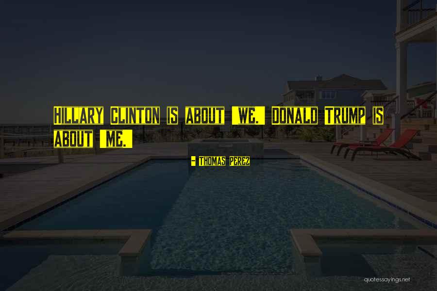 Tersia King Quotes By Thomas Perez Tersia King Quotes By Thomas Perez