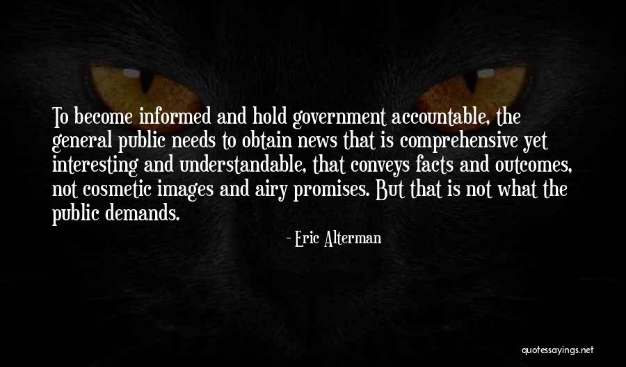 Tersia Quotes By Eric Alterman Tersia Quotes By Eric Alterman