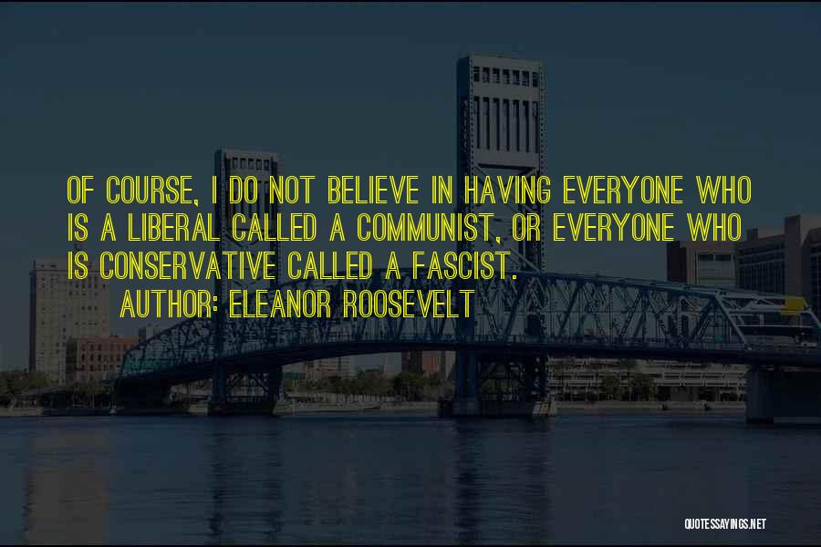 Tersine Bax Quotes By Eleanor Roosevelt