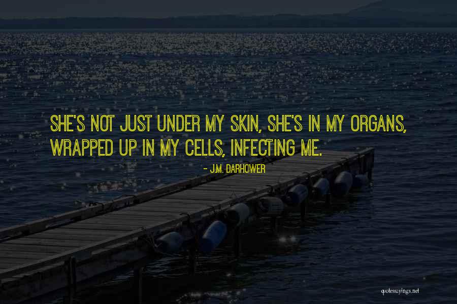 Tersirat Lahi Quotes By J.M. Darhower Tersirat Lahi Quotes By J.M. Darhower