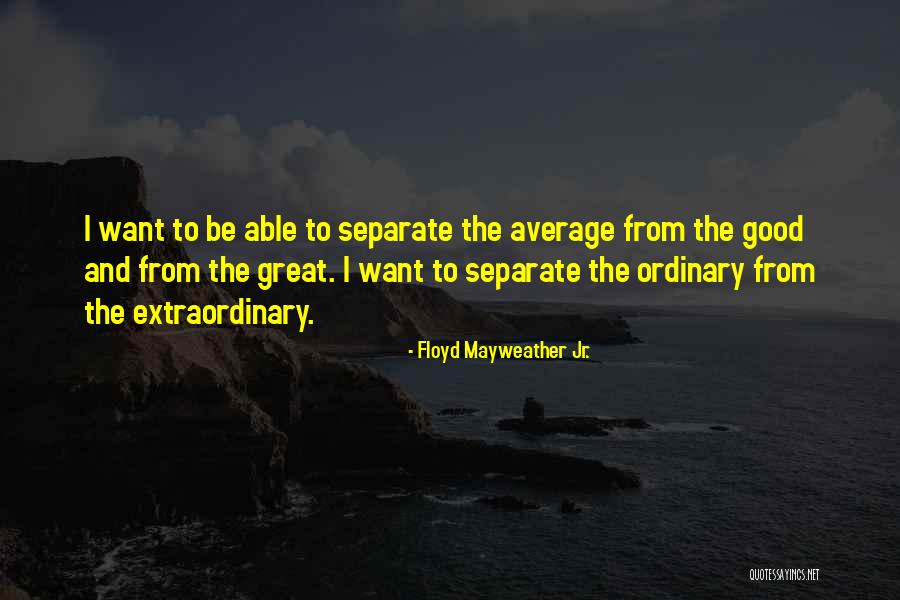 Tersisih Koplo Quotes By Floyd Mayweather Jr. Tersisih Koplo Quotes By Floyd Mayweather Jr.