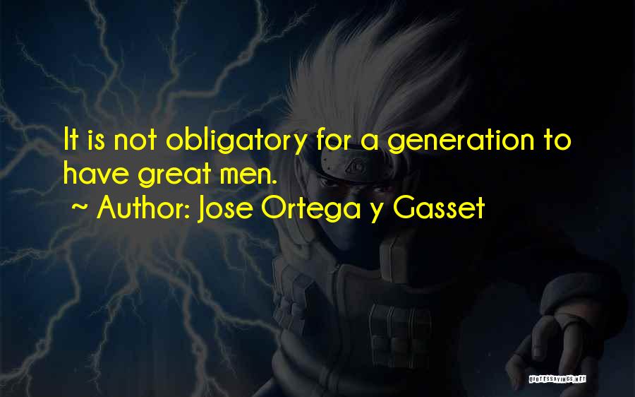 Tertib Acara Quotes By Jose Ortega Y Gasset