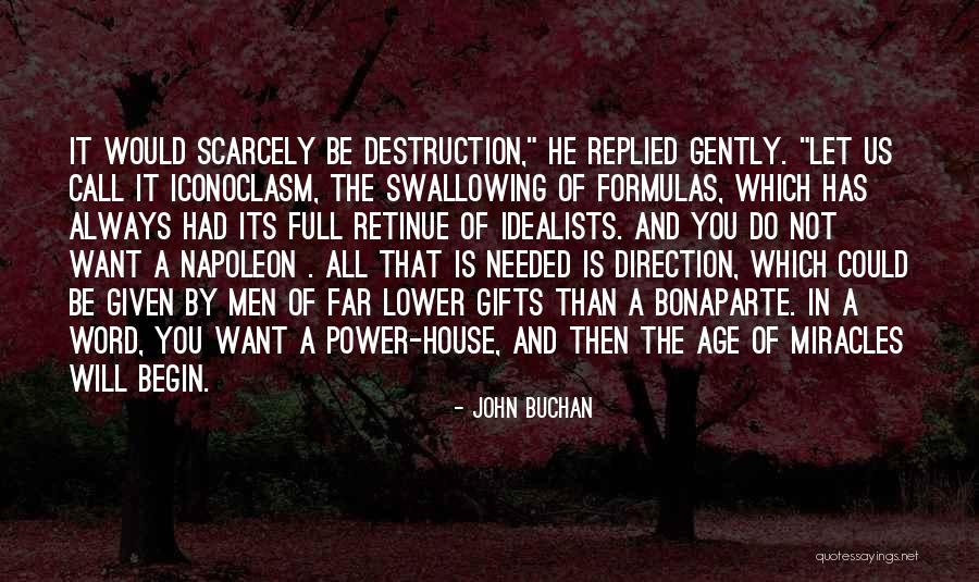 Tertre Blanc Quotes By John Buchan Tertre Blanc Quotes By John Buchan