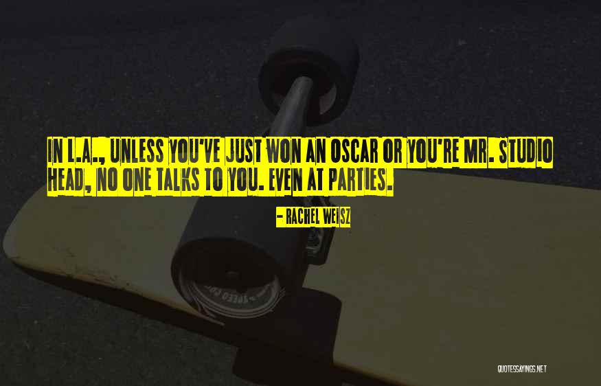 Tertre Du Quotes By Rachel Weisz Tertre Du Quotes By Rachel Weisz