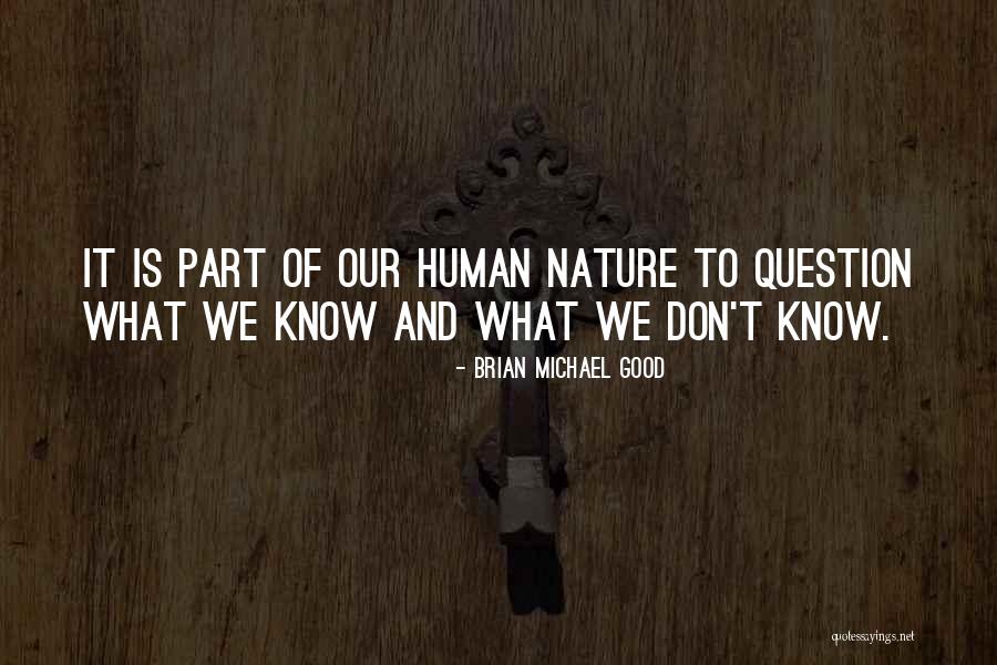 Terttu Kangas Quotes By Brian Michael Good Terttu Kangas Quotes By Brian Michael Good