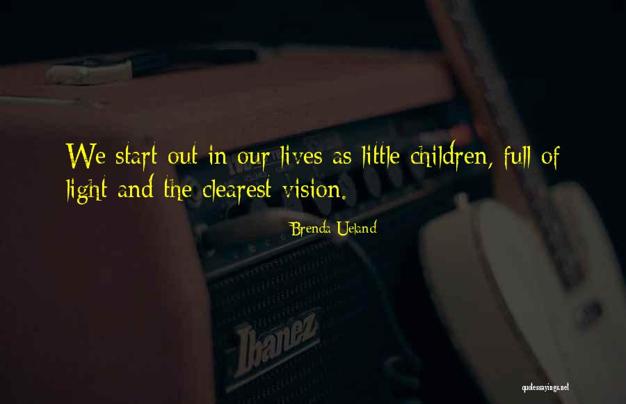 Terttu Tomero Quotes By Brenda Ueland Terttu Tomero Quotes By Brenda Ueland