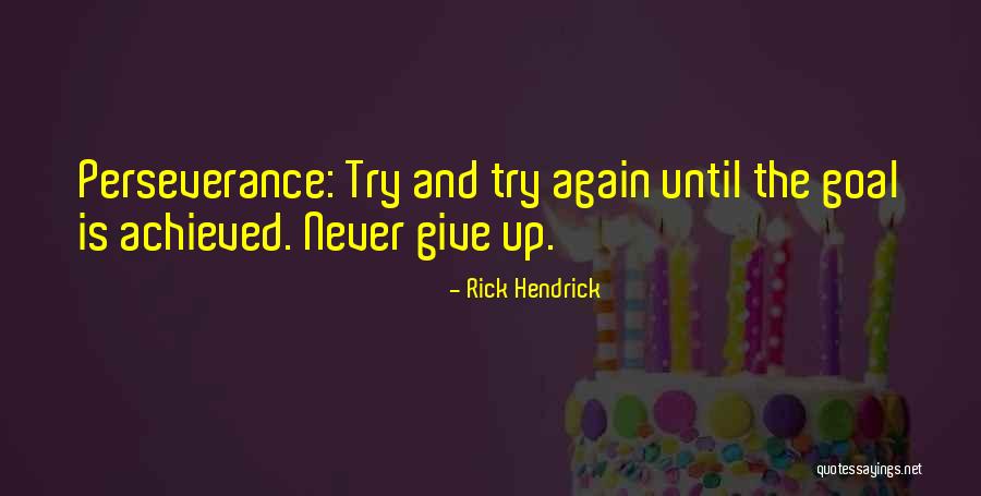 Terumi Naruto Quotes By Rick Hendrick