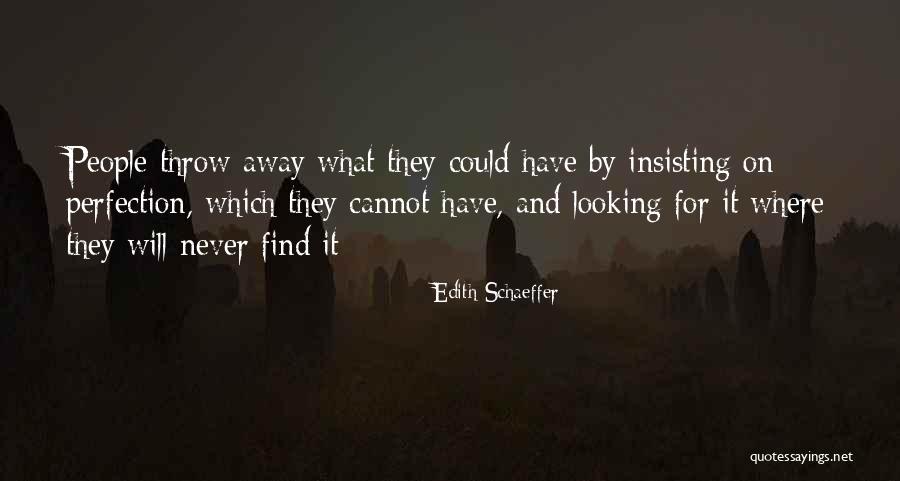 Terusan Adalah Quotes By Edith Schaeffer Terusan Adalah Quotes By Edith Schaeffer